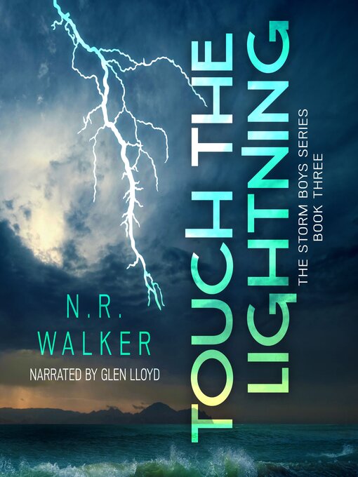 Title details for Touch the Lightning by N.R. Walker - Available